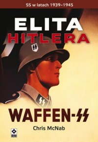 Elita Hitlera. Waffen SS. Seria: - okładka książki