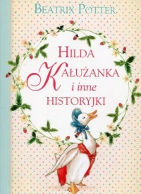 Hilda Kałużanka i inne historyjki - okładka książki