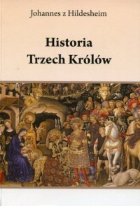 Historia Trzech Królów - okładka książki