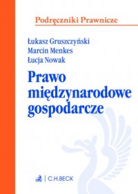 Międzynarodowe prawo gospodarcze. - okładka książki