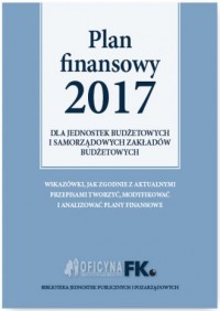 Plan Finansowy 2017 dla jednostek - okładka książki