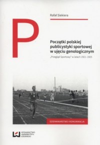 Początki polskiej publicystyki - okładka książki