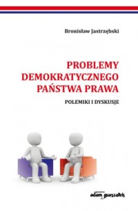 Problemy demokratycznego państwa - okładka książki