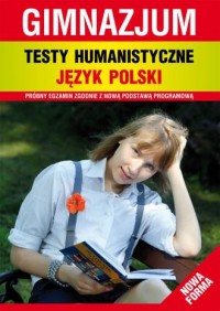 Testy humanistyczne. Język polski. - okładka podręcznika
