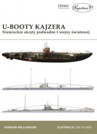 U-Booty Kajzera. Niemieckie okręty - okładka książki