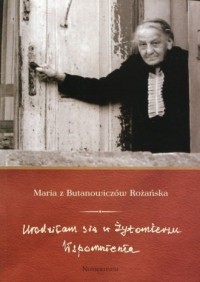 Urodziłam się w Żytomierzu. Wspomnienia - okładka książki
