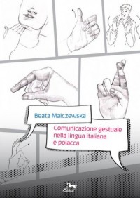 Comunicazione gestuale nella lingua - okładka książki