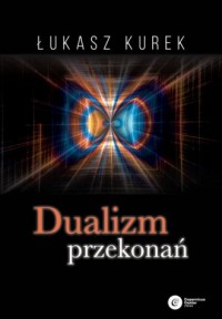 Dualizm przekonań - okładka książki