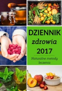 Dziennik zdrowia 2017. Naturalne - okładka książki