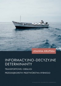 Informacyjno-decyzyjne determinanty - okładka książki