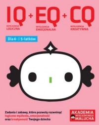 IQ + EQ + CQ dla 4-5 latków - okładka książki