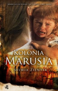 Kolonia Marusia - okładka książki