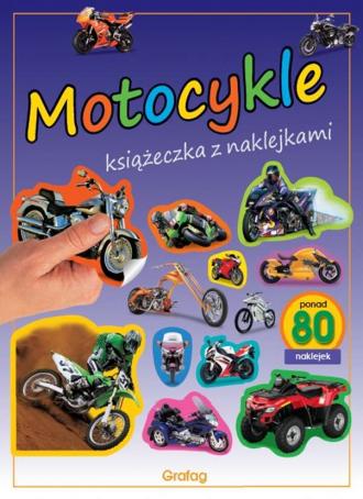 Motocykle. Książeczka z naklejkami - okładka książki