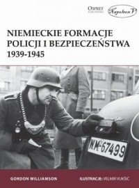 Niemieckie formacje policji i bezpieczeństwa - okładka książki