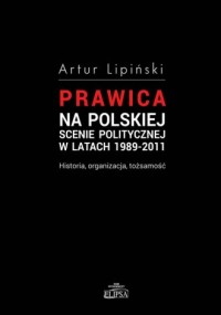 Prawica na polskiej scenie politycznej - okładka książki