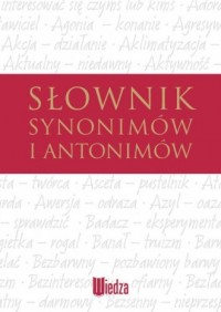 Słownik synonimów i antonimów - okładka książki