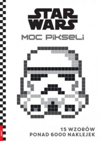 Star Wars. Moc pikseli - okładka książki