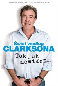 Świat według Clarksona 6. Tak jak - okładka książki
