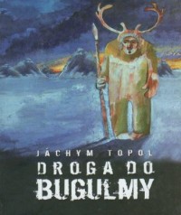 Droga do Bugulmy - okładka książki