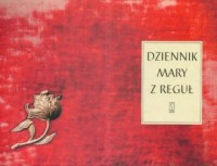 Dziennik Mary z Reguł - okładka książki