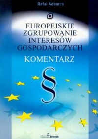 Europejskie zgrupowanie interesów - okładka książki