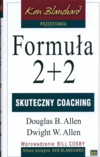 Formuła 2 + 2. Skuteczny coaching - okładka książki