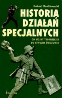 Historia działań specjalnych. Od - okładka książki