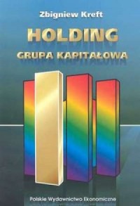 Holding. Grupa kapitałowa - okładka książki