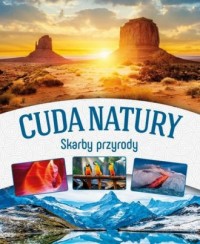 Cuda natury. Skarby przyrody - okładka książki