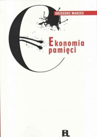 Ekonomia pamięci - okładka książki