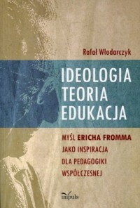 Ideologia, teoria, edukacja. Myśl - okładka książki