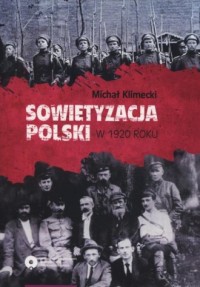 Sowietyzacja Polski w 1920 roku. - okładka książki
