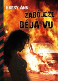 Zabójcze Deja vu - okładka książki