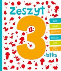 Zeszyt 3-latka - okładka książki