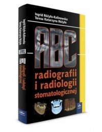 ABC radiografii i radiologii stomatologicznej - okładka książki