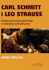 Carl Schmitt i Leo Strauss. Krytyka - okładka książki