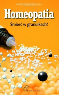 Homeopatia. Śmierć w granulkach? - okładka książki