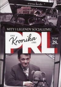 Kronika PRL 1944-1989. Tom 28. - okładka książki