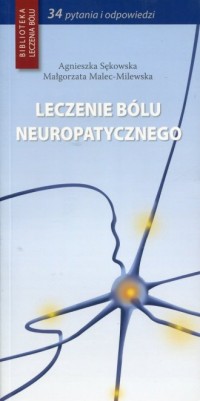 Leczenie bólu neuropatycznego. - okładka książki