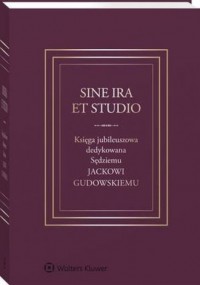 Sine ira et studio. Księga jubileuszowa - okładka książki