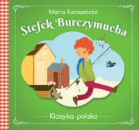 Stefek Burczymucha. Klasyka polska - okładka książki