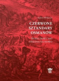 Czerwone sztandary Osmanów. Wojna - okładka książki