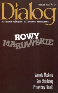 Dialog 12/2016. Rowy Mariańskie - okładka książki