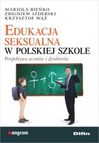 Edukacja seksualna w polskiej szkole. - okładka książki