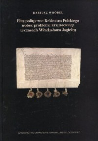 Elity polityczne Królestwa Polskiego - okładka książki