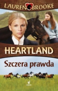 Heartland 11. Szczera prawda - okładka książki