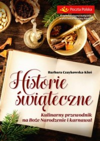 Historie świąteczne. Kulinarny - okładka książki