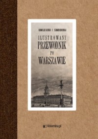 Ilustrowny przewodnik po Warszawie - okładka książki