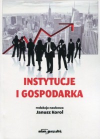 Instytucje i gospodarka - okładka książki