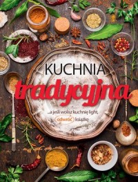 Kuchnia tradycyjna / Kuchnia light - okładka książki